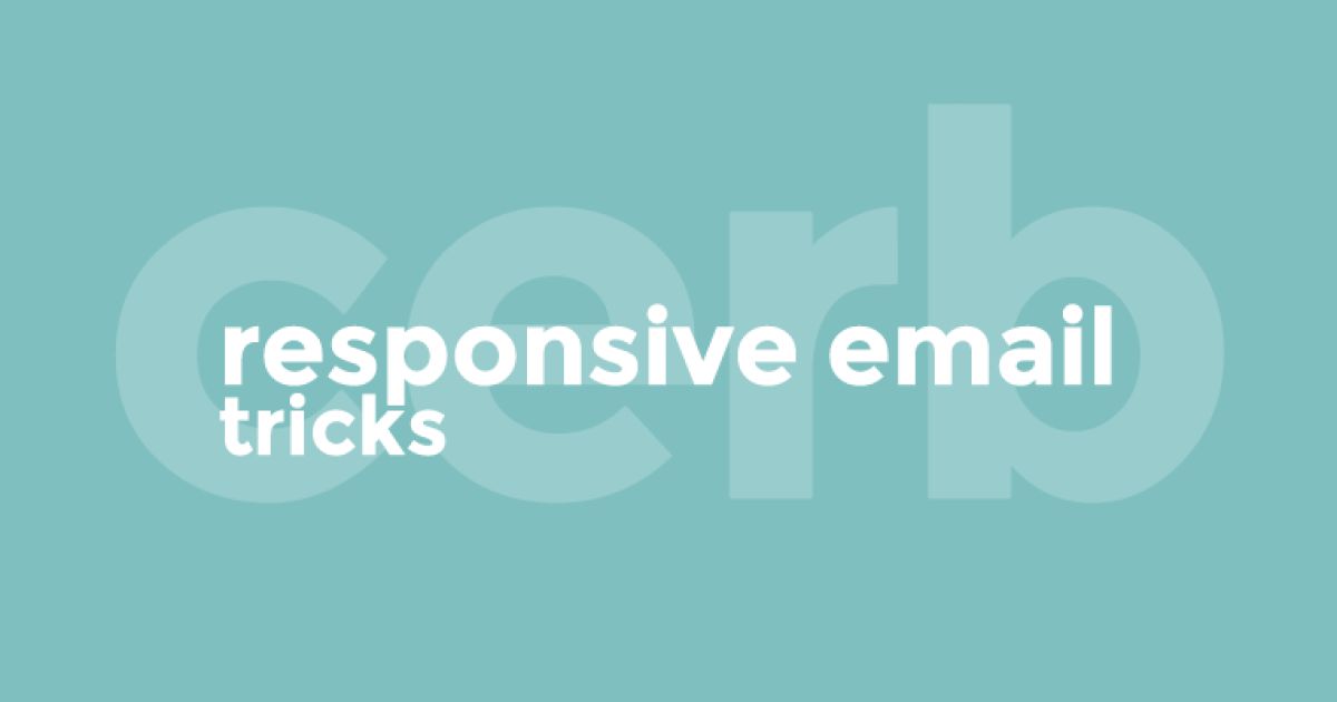 Tricks for Building Responsive Email