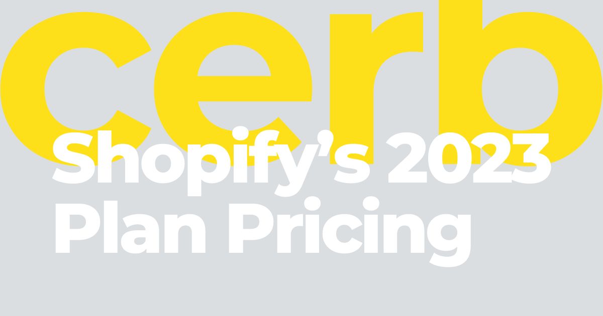 Shopify├óΓé¼Γäós 2023 Plan Pricing
